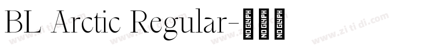 BL Arctic Regular字体转换